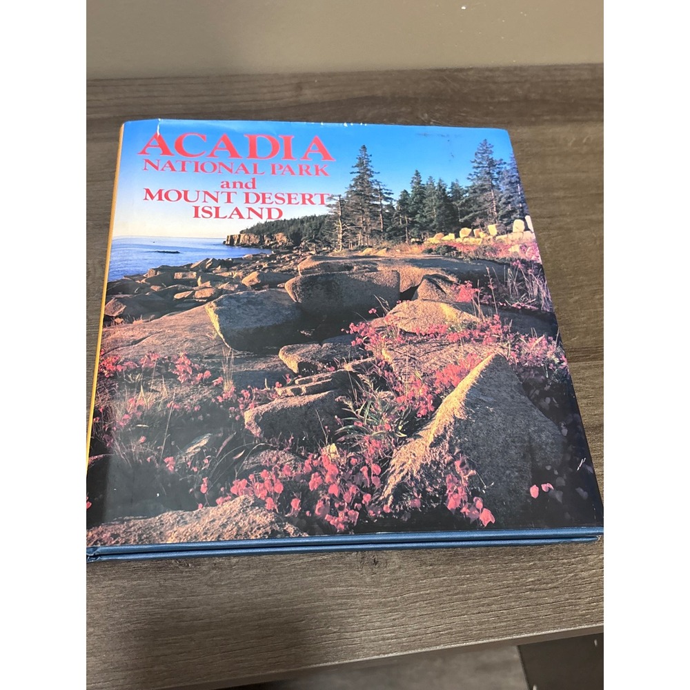 Acadia National Park and Mount Desert Island Hardcover Photography Book